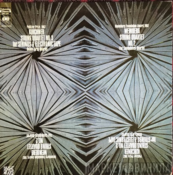 Leon Kirchner, Beaux Arts String Quartet, Henry Weinberg, The Composers Quartet - String Quartet No. 3 For Strings & Electronic Tape / String Quartet No. 2