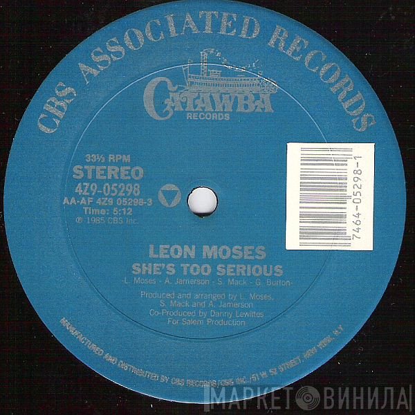 Leon Moses - She's Too Serious