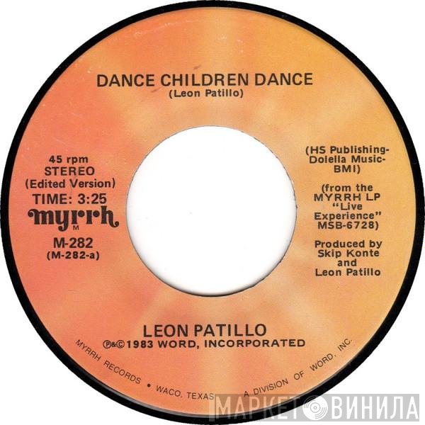 Leon Patillo - Dance Children Dance