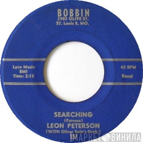 Leon Peterson, Oliver Sain's Orchestra - Searching / I Know You Know