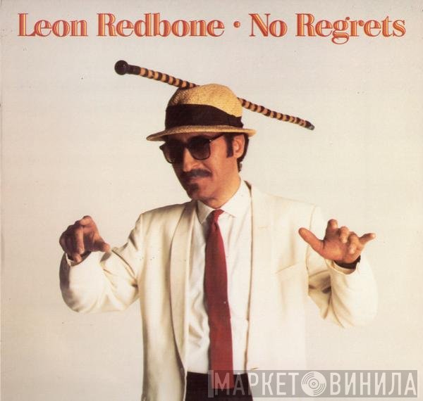Leon Redbone  - No Regrets