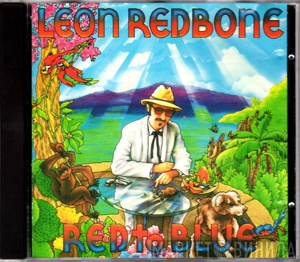 Leon Redbone  - Red To Blue