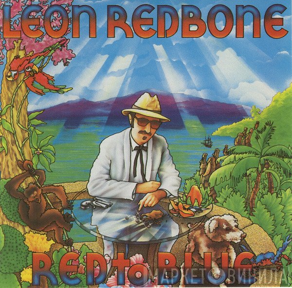 Leon Redbone  - Red To Blue