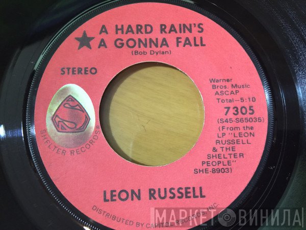 Leon Russell - A Hard Rain's A Gonna Fall / Me And Baby Jane