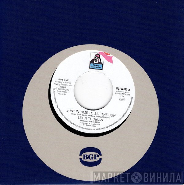 Leon Thomas - Just In Time To See The Sun / China Doll