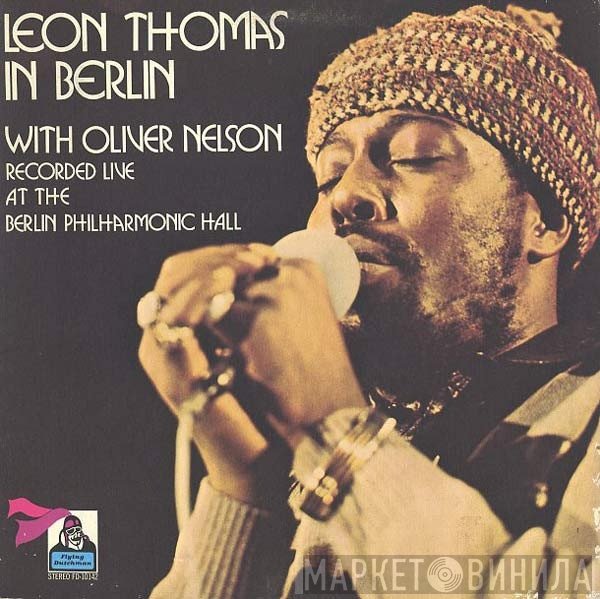 Leon Thomas With Oliver Nelson  - In Berlin