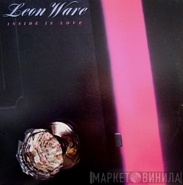 Leon Ware  - Inside Is Love