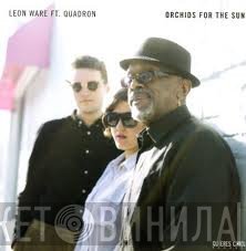 Leon Ware - Orchids For The Sun / Hold Tight