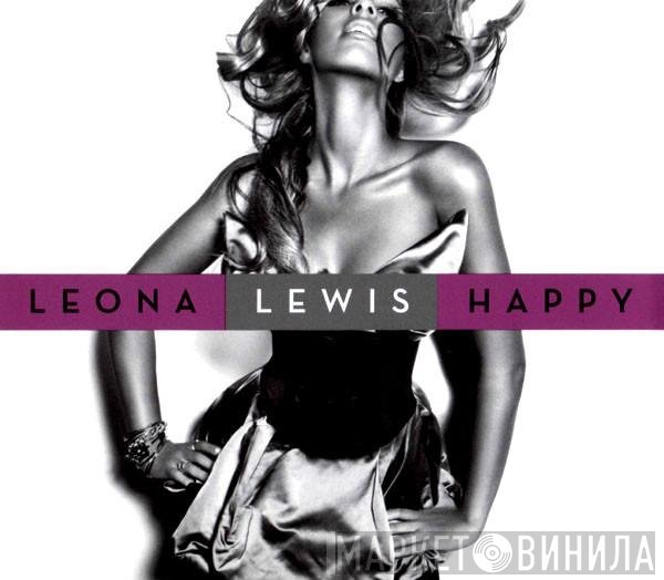 Leona Lewis  - Happy