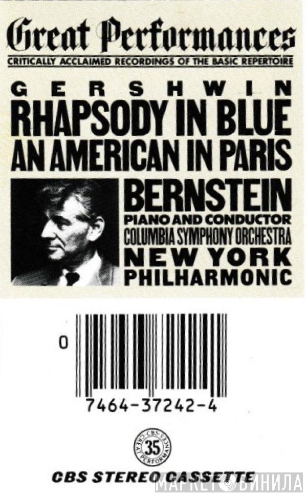 Leonard Bernstein  - Gershwin: Rhapsody In Blue / An American In Paris