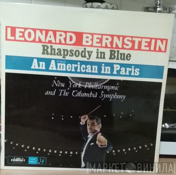 Leonard Bernstein  - Rhapsody In Blue / An American In Paris