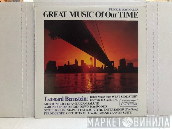 Leonard Bernstein - Great Music Of Our Time