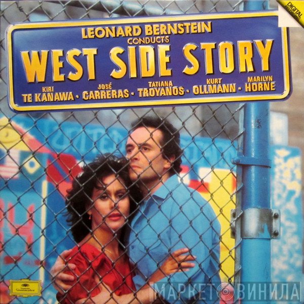 Leonard Bernstein, José Carreras, Kiri Te Kanawa, Marilyn Horne, Kurt Ollmann, Tatiana Troyanos - West Side Story