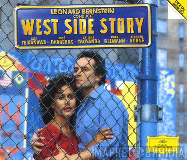 Leonard Bernstein, José Carreras, Kiri Te Kanawa, Marilyn Horne, Kurt Ollmann, Tatiana Troyanos - West Side Story