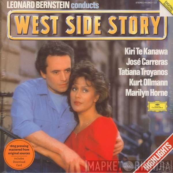 Leonard Bernstein, Kiri Te Kanawa, José Carreras, Tatiana Troyanos, Kurt Ollmann, Marilyn Horne - West Side Story (Highlights)