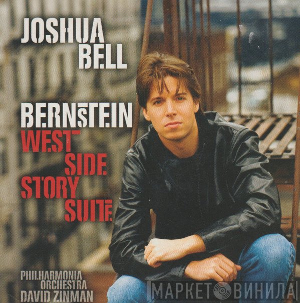 Leonard Bernstein, Philharmonia Orchestra, Joshua Bell, David Zinman - West Side Story Suite