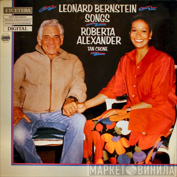 Leonard Bernstein, Roberta Alexander, Tan Crone - Songs