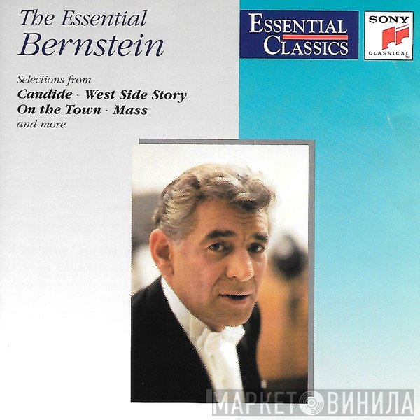Leonard Bernstein - The Essential Bernstein