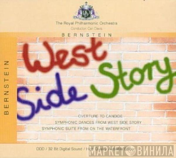 Leonard Bernstein, The Royal Philharmonic Orchestra, Carl Davis   - Bernstein