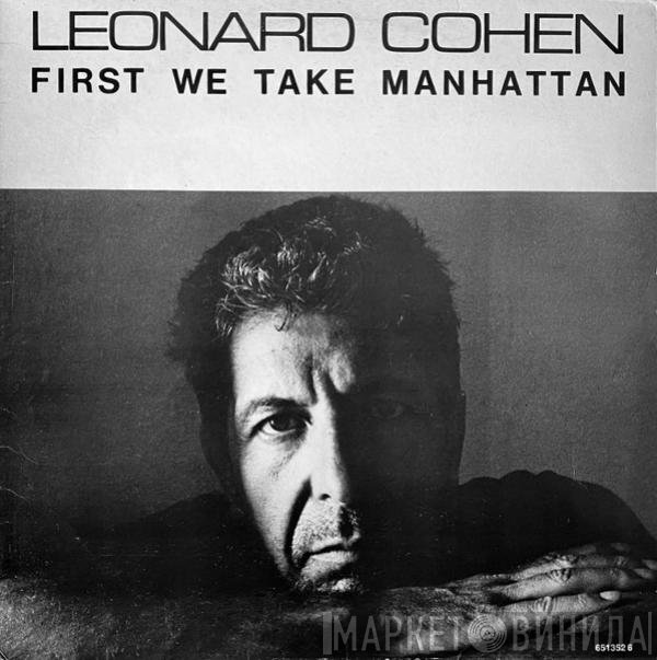 Leonard Cohen  - First We Take Manhattan