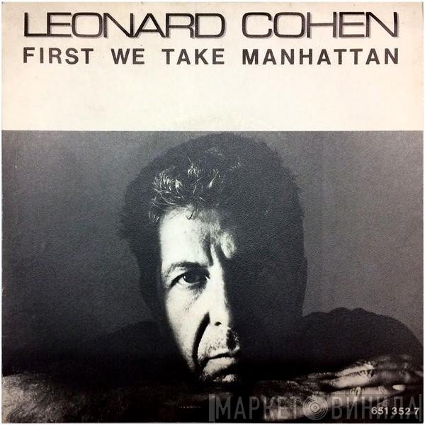 Leonard Cohen  - First We Take Manhattan