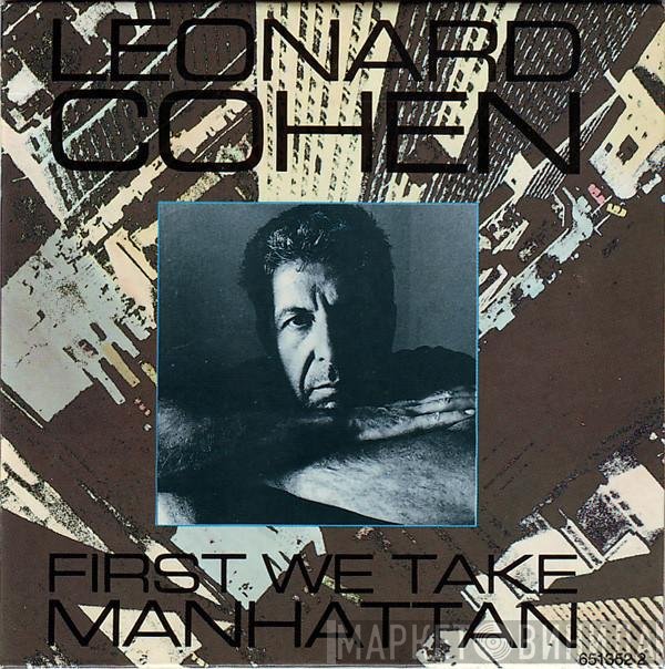 Leonard Cohen  - First We Take Manhattan
