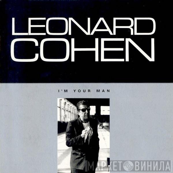 Leonard Cohen - I'm Your Man