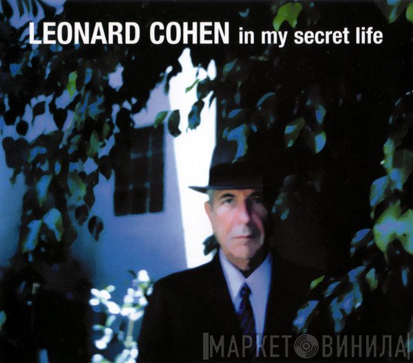 Leonard Cohen  - In My Secret Life
