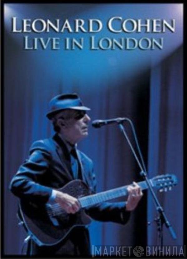 Leonard Cohen  - Live In London