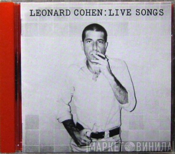 Leonard Cohen  - Live Songs