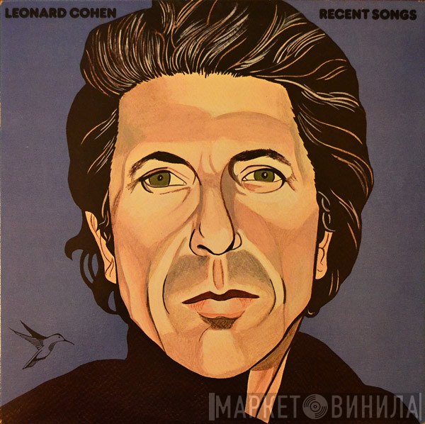 Leonard Cohen  - Recent Songs