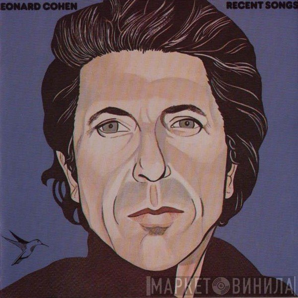 Leonard Cohen  - Recent Songs
