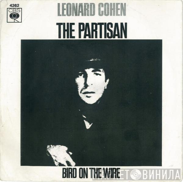 Leonard Cohen  - The Partisan