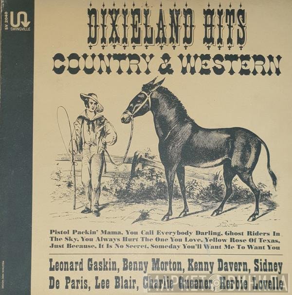 Leonard Gaskin Dixielanders - Dixieland Hits Country & Western