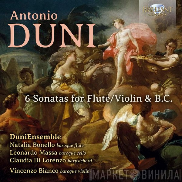 Leonardo Massa, Natalia Bonello, Antonio Duni, Vincenzo Bianco , DuniEnsemble, Claudia Di Lorenzo - 6 Sonatas For Flute/Violin & B.C.