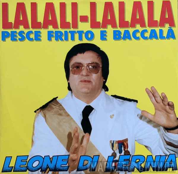 Leone Di Lernia - LaLaLi-LaLaLa Pesce Fritto E Baccalà