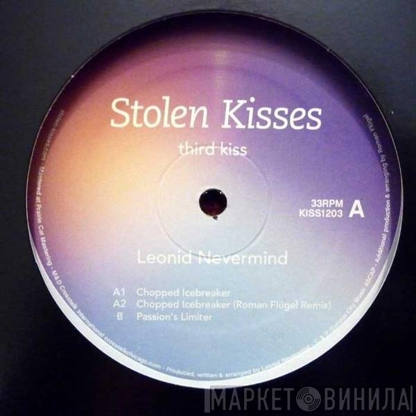 Leonid Nevermind - Third Kiss