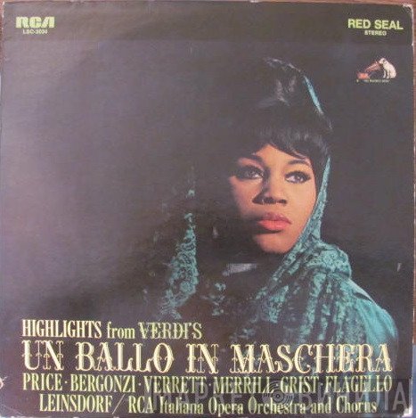 Leontyne Price, Carlo Bergonzi, Robert Merrill, Shirley Verrett, Reri Grist, Ezio Flagello, Ferruccio Mazzoli, Giuseppe Verdi  - Un Ballo In Maschera (Highlights)