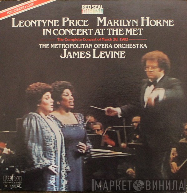 Leontyne Price, Marilyn Horne, James Levine   - In Concert At The Met