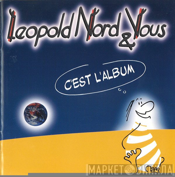 Leopold Nord & Vous - C'Est L'Album