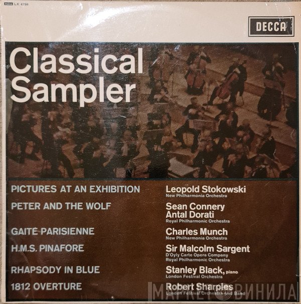 Leopold Stokowski, Sean Connery, Antal Dorati, Charles Munch, Sir Malcolm Sargent, Stanley Black, Bob Sharples  - Classical Sampler