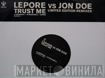 Lepore, Jon Doe - Trust Me