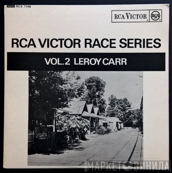 Leroy Carr - RCA Victor Race Series Vol.2