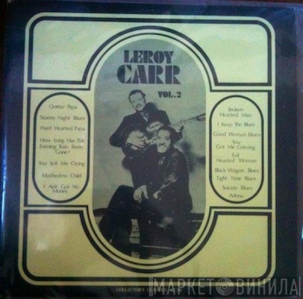 Leroy Carr - Vol. 2