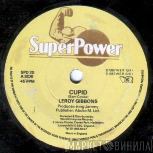 Leroy Gibbons, Super Power All Stars - Cupid / Zoom