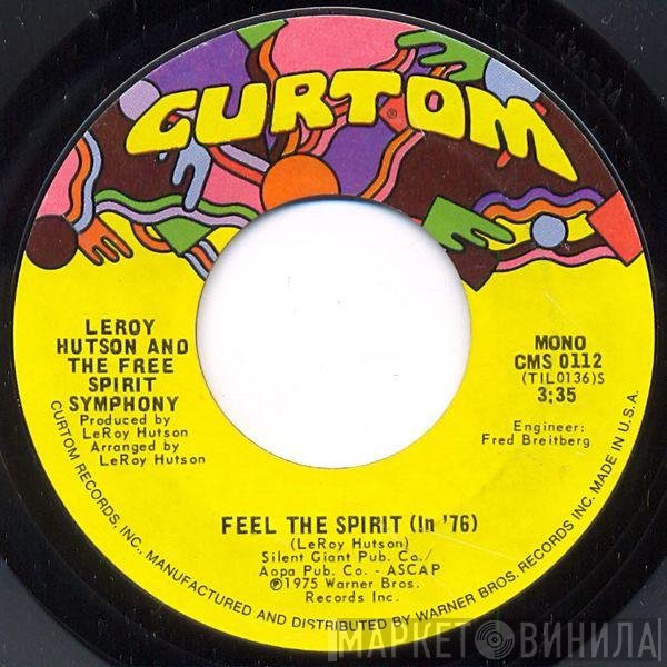Leroy Hutson And The Free Spirit Symphony  - Feel The Spirit (In '76)