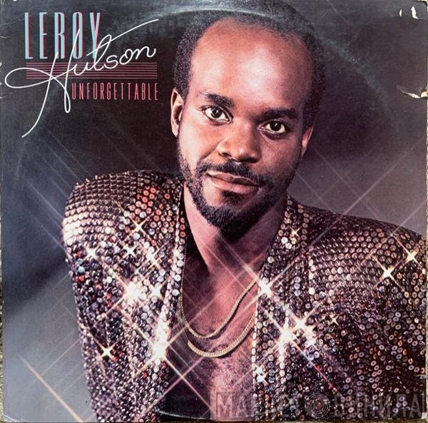 Leroy Hutson  - Unforgettable