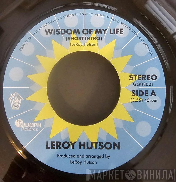 Leroy Hutson - Wisdom Of My Life