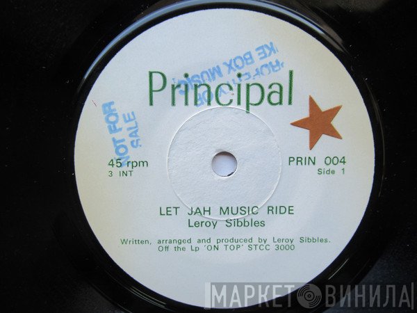 Leroy Jah Music Ride  - Let Jah Music Ride Party Time