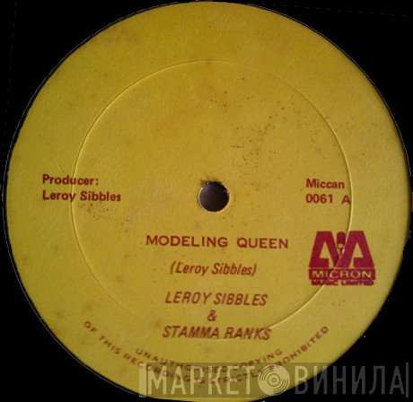 Leroy Sibbles & Stamma Rank  - Modeling Queen